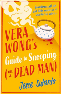 Vera Wongs Guide To Snooping (On A Dead Man)