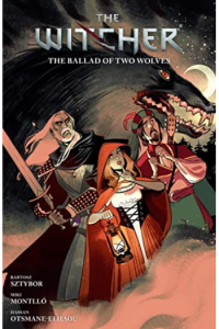 The Witcher, Volume 7: The Ballad of Two Wolves