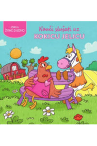 Nauči slušati uz Kokicu Jelicu