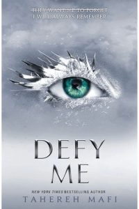 Defy Me (Shatter Me #05)