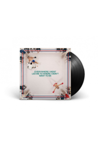 Everywhere I Went Led Me To Where I Did (Re-Vinyl)