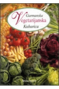 Gurmanska Vegeterijanska Kuharica