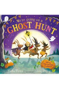 Were Going on a Ghost Hunt a Lift-the-Flap Adventure