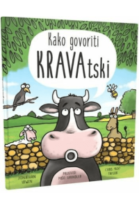 Kako govoriti KRAVAtski