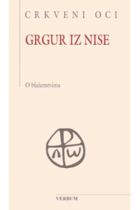 Grgur iz Nise - o blaženstvima