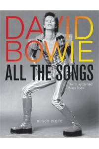 David Bowie: All the Songs