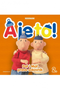 Pat i Mat prave sokovnik - A je to! Slikovnica 2
