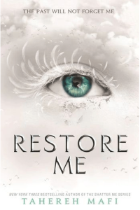 Restore Me (Shatter Me #04)