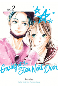 Gazing at the Star Next Door, Volume 2