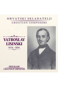 Vatroslav Lisinski (1819.-1854.)