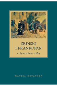 Zrinski i Frankopan u hrvatskom stihu