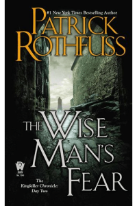 The Wise Man's Fear (Kingkiller Chronicle #02)