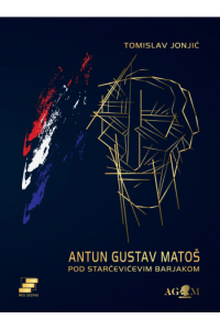 Antun Gustav Matoš     Pod Starčevićevim barjakom