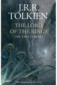 The Two Towers Illustrated Edition (Lord of the Rings #02)