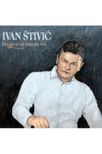 Imala si sa mnom sve