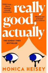 Really Good, Actually