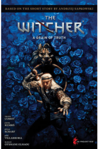 Andrzej Sapkowski'S The Witcher: A Grain Of Truth