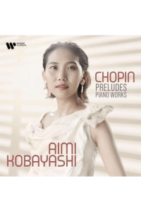 Chopin:Preludes, Piano Works