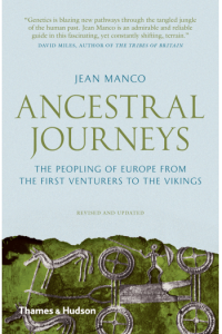 Ancestral Journeys: The Peopling of Europe from the First Venturers to the Vikings