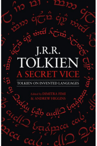Secret Vice: Tolkien on Invented Language