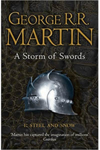 A Storm of Swords: Steel and Snow