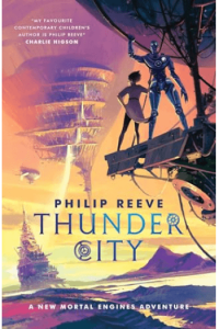 Mortal Engines: Thunder City