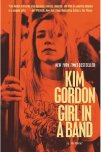 Girl In A Band: A Memoir