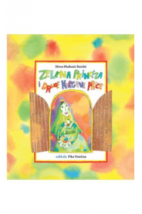 Zelena princeza i druge kvrgave priče