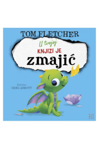 U tvojoj knjizi je zmajić