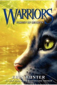 Forest of Secrets (Warriors #03)