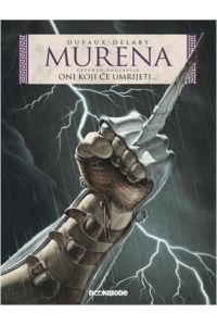 Murena Knjiga 4: Oni Koji Će Umrijeti