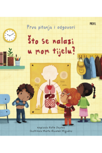 Što se nalazi u mom tijelu?