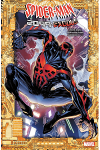 Spider-Man 2099: Exodus #0-6