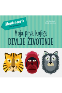 Moja prva knjiga: Divlje životinje