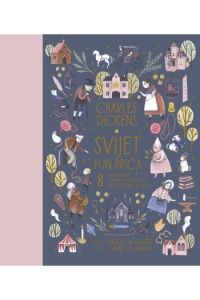 Charles Dickens – Svijet pun priča