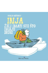 Inja želi imati sve što imaju drugi