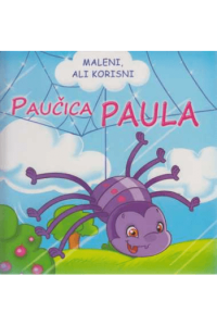 Maleni ali korisni / Paučica Paula