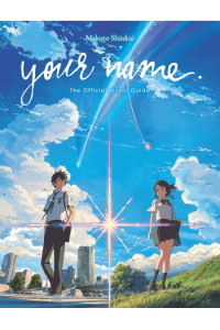 Your Name. The Official Visual Guide