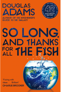 So Long, and Thanks for All the Fish