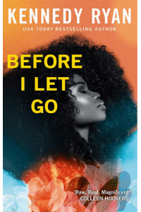 Before I Let Go