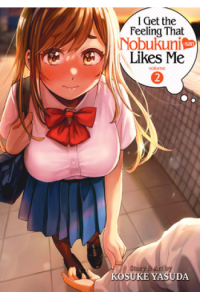 I Get the Feeling That Nobukuni-san Likes Me Vol. 2