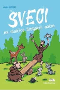 Sveci na malčice drugačiji način