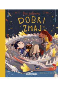 Bio jednom dobri zmaj