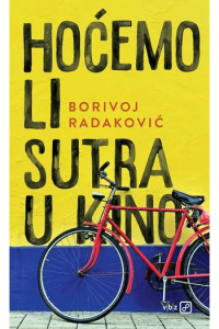 Hoćemo li sutra u kino?