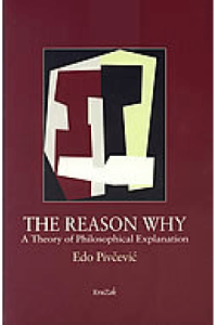 The Reason Why - A Theory of Philosophical Explanation