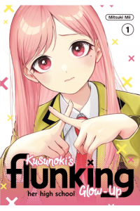 Kusunokis Flunking Her High School Glow-Up, Volume 1