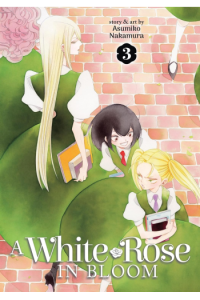 A White Rose in Bloom Vol. 3