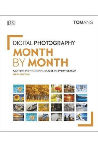 Digital Photography Month by Month