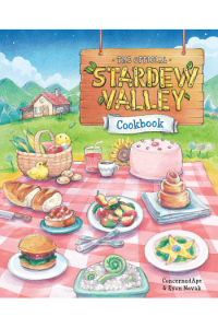 The Official Stardew Valley Cookbook