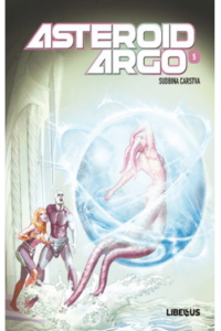 Asteroid Argo: Sudbina carstva #5